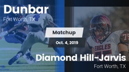 Matchup: Dunbar  vs. Diamond Hill-Jarvis  2019