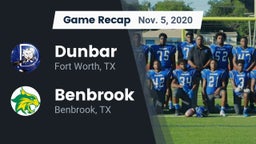 Recap: Dunbar  vs. Benbrook  2020