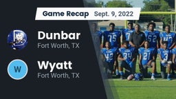 Recap: Dunbar  vs. Wyatt  2022