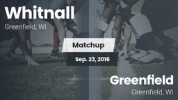 Matchup: Whitnall  vs. Greenfield  2016
