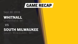 Recap: Whitnall  vs. South Milwaukee  2016