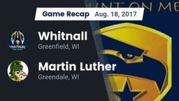 Recap: Whitnall  vs. Martin Luther  2017