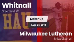 Matchup: Whitnall  vs. Milwaukee Lutheran  2018
