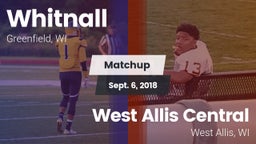 Matchup: Whitnall  vs. West Allis Central  2018