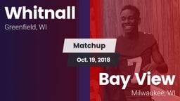 Matchup: Whitnall  vs. Bay View  2018
