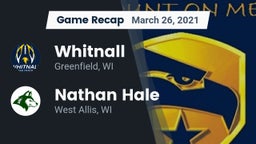 Recap: Whitnall  vs. Nathan Hale  2021