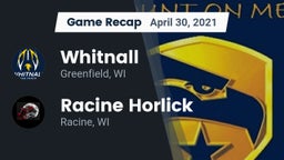 Recap: Whitnall  vs. Racine Horlick 2021