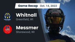 Recap: Whitnall  vs. Messmer  2022