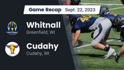 Recap: Whitnall  vs. Cudahy  2023