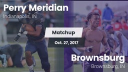 Matchup: Perry Meridian High vs. Brownsburg  2017