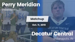 Matchup: Perry Meridian High vs. Decatur Central  2019