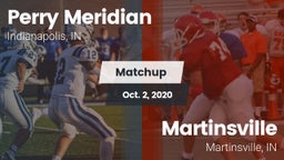 Matchup: Perry Meridian High vs. Martinsville  2020