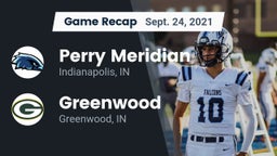 Recap: Perry Meridian  vs. Greenwood  2021