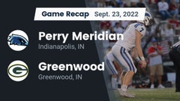 Recap: Perry Meridian  vs. Greenwood  2022