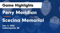 Perry Meridian  vs Scecina Memorial  Game Highlights - Jan. 6, 2024