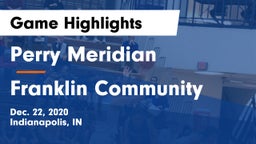Perry Meridian  vs Franklin Community  Game Highlights - Dec. 22, 2020