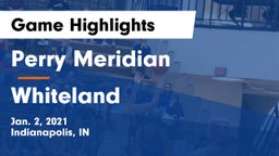 Perry Meridian  vs Whiteland  Game Highlights - Jan. 2, 2021