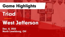 Triad  vs West Jefferson  Game Highlights - Dec. 8, 2023