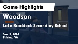 Woodson  vs Lake Braddock Secondary School Game Highlights - Jan. 5, 2024