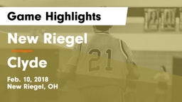 New Riegel  vs Clyde  Game Highlights - Feb. 10, 2018