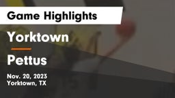 Yorktown  vs Pettus  Game Highlights - Nov. 20, 2023