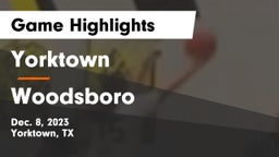 Yorktown  vs Woodsboro  Game Highlights - Dec. 8, 2023