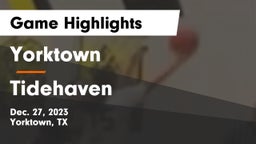 Yorktown  vs Tidehaven  Game Highlights - Dec. 27, 2023