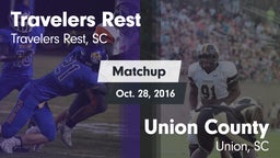 Matchup: Travelers Rest High vs. Union County  2016