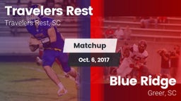 Matchup: Travelers Rest High vs. Blue Ridge  2017