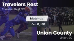 Matchup: Travelers Rest High vs. Union County  2017