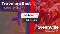 Matchup: Travelers Rest High vs. Greenville  2018