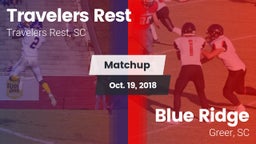 Matchup: Travelers Rest High vs. Blue Ridge  2018