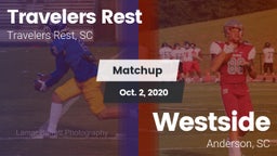Matchup: Travelers Rest High vs. Westside  2020