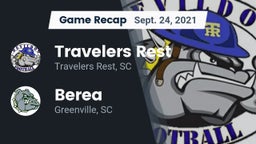 Recap: Travelers Rest  vs. Berea  2021