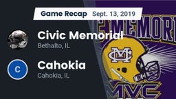 Recap: Civic Memorial  vs. Cahokia  2019