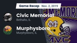 Recap: Civic Memorial  vs. Murphysboro  2019