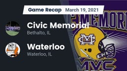Recap: Civic Memorial  vs. Waterloo  2021