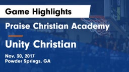 Praise Christian Academy  vs Unity Christian  Game Highlights - Nov. 30, 2017