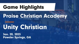 Praise Christian Academy  vs Unity Christian  Game Highlights - Jan. 20, 2023