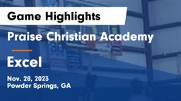 Praise Christian Academy vs Excel Game Highlights - Nov. 28, 2023