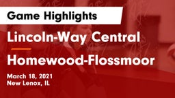 Lincoln-Way Central  vs Homewood-Flossmoor  Game Highlights - March 18, 2021