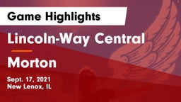 Lincoln-Way Central  vs Morton Game Highlights - Sept. 17, 2021