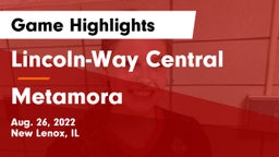 Lincoln-Way Central  vs Metamora Game Highlights - Aug. 26, 2022