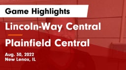 Lincoln-Way Central  vs Plainfield Central  Game Highlights - Aug. 30, 2022