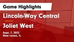 Lincoln-Way Central  vs Joliet West  Game Highlights - Sept. 7, 2022