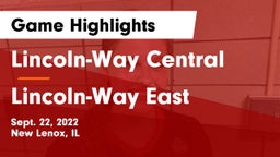 Lincoln-Way Central  vs Lincoln-Way East  Game Highlights - Sept. 22, 2022