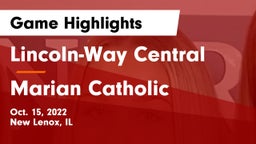 Lincoln-Way Central  vs Marian Catholic Game Highlights - Oct. 15, 2022