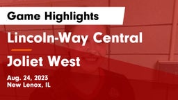 Lincoln-Way Central  vs Joliet West  Game Highlights - Aug. 24, 2023