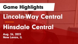 Lincoln-Way Central  vs Hinsdale Central Game Highlights - Aug. 26, 2023