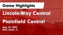 Lincoln-Way Central  vs Plainfield Central  Game Highlights - Aug. 29, 2023